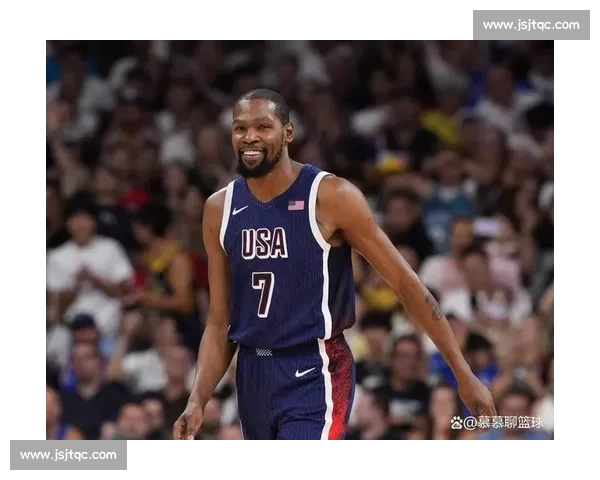 塞尔维亚更衣室惊爆：杜兰特被称 “魔鬼”，奥运赛场死神降临